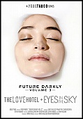 Future Darkly 3: The Love Hotel + Eyes In The Sky (2019) (179004.12)